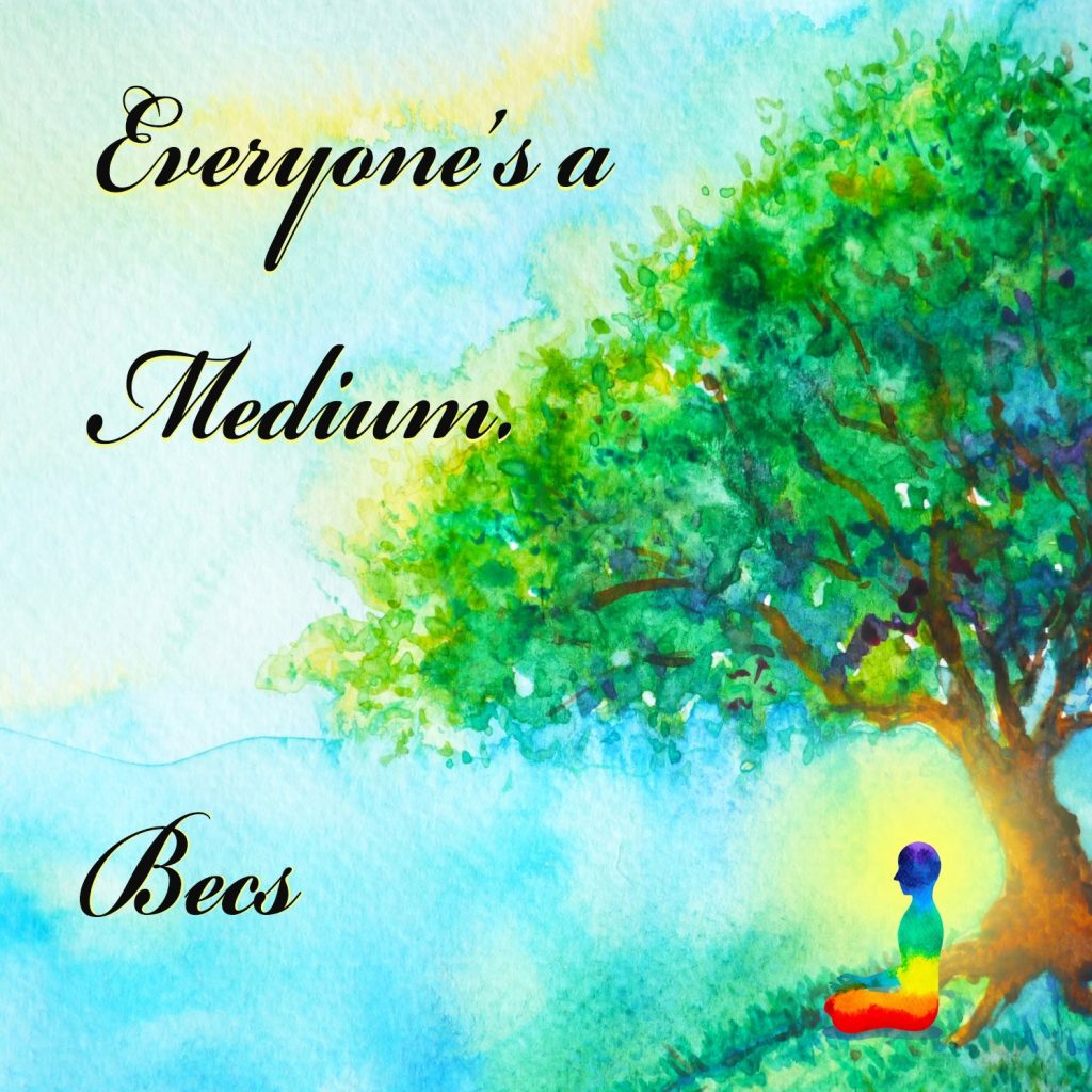 Becs Spiritual Medium CD - Everyone's A Medium